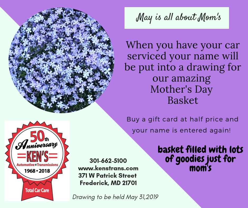 Mother's Day Special Ken's Automotive & Transmissions